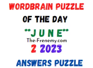 WordBrain Puzzle Of the Day June 2 2023 Answers for Today