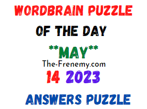 WordBrain Puzzle of the Day May 14 2023 Answers for Today