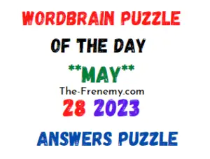 WordBrain Puzzle of the Day May 28 2023 Answers for Today