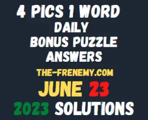 4 Pics 1 Word Daily June 23 2023 Answers for Today