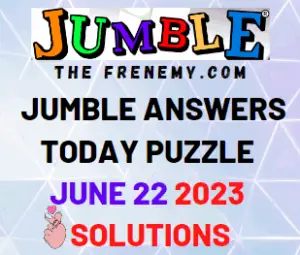 Daily Jumble Answers for June 22 2023