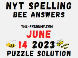 NYT Spelling Bee Answers June 14 2023