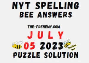 NYT Spelling Bee July 5 2023 Answers for Today