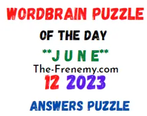 WordBrain Puzzle of the Day June 12 2023 Answers for Today