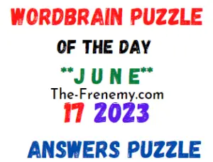 WordBrain Puzzle of the Day June 17 2023 Answers for Today