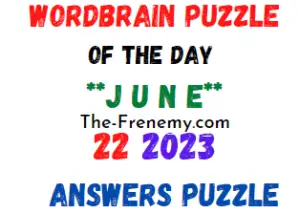 WordBrain Puzzle of the Day June 22 2023 Answers for Today