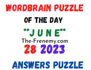 WordBrain Puzzle of the Day June 28 2023 Answers for Today