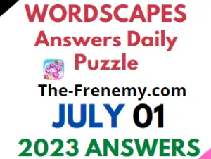 Wordscapes July 1 2023 Answers for Today
