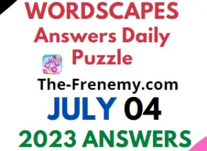 Wordscapes July 4 2023 Answers for Today