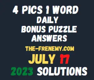 4 Pics 1 Word Daily Puzzle July 17 2023 Answers for Today