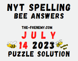 NYT Spelling Bee Answers July 14 2023