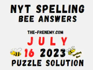 NYT Spelling Bee Answers July 16 2023