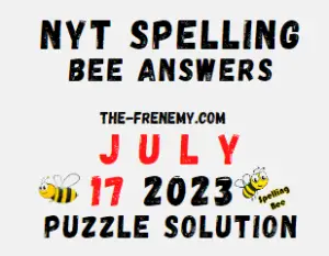 NYT Spelling Bee Answers July 17 2023