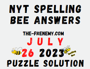 NYT Spelling Bee Answers July 26 2023 - Frenemy