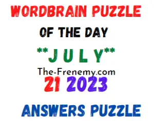 WordBrain Puzzle of the Day July 21 2023 Answers