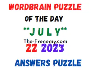 WordBrain Puzzle of the July 22 2023 Answers