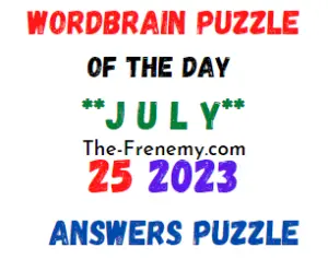 WordBrain Puzzle of the July 25 2023 Answers