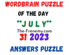 WordBrain Puzzle of the July 31 2023 Answers