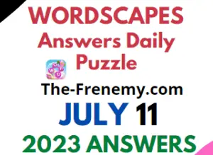 Wordscapes July 11 2023 Answers for Today