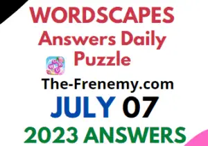 Wordscapes July 7 2023 Answers for Today
