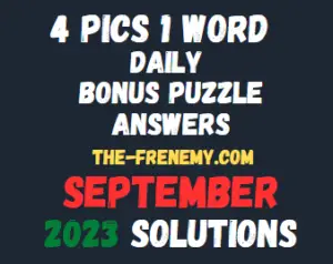 4 Pics 1 Word Daily Bonus Puzzle September 2023 Answers
