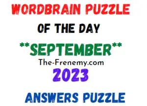 WordBrain Puzzle of the September 2023 Answers