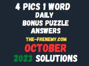4 Pics 1 Word Daily Bonus Puzzle Answers Today October 2023