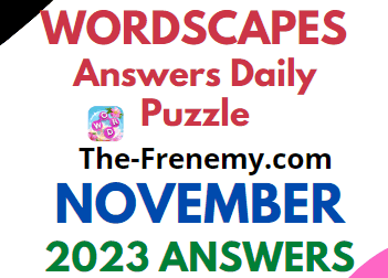 Wordscapes Daily Puzzle November 2 2023 Answers - Frenemy