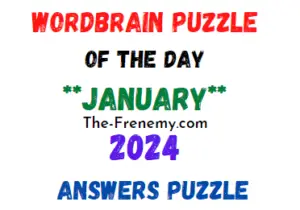 WordBrain Puzzle of the Day Today January 2024 Answers