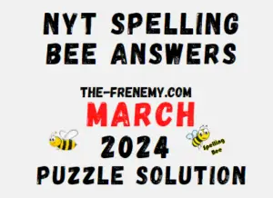 Nyt Spelling Bee Answers March 1 2024