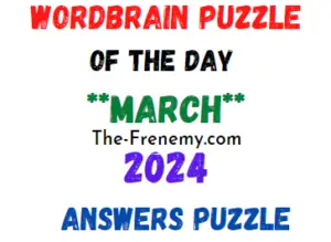 WordBrain Puzzle of the Day Today March 1 2024 Answers