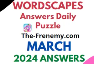 Wordscapes Daily Puzzle Answers March 1 2024