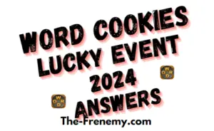 Word Cookies Lucky Event 2024 Answers