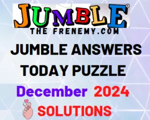 Daily Jumble Puzzle Answers for December 2024