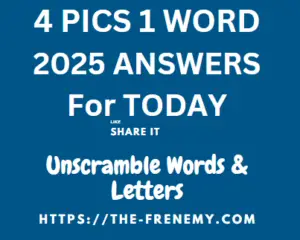 4 Pics 1 Word Daily Answers for 2025 All Days