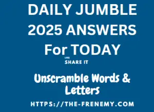 Daily Jumble Answers for 2025 All Days